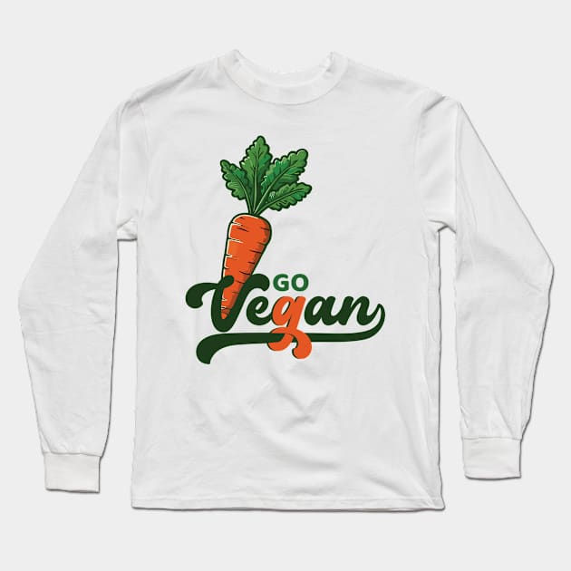 Go Vegan! Long Sleeve T-Shirt by TeaTimeTales